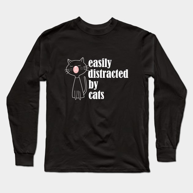 Easily Distracted by Cats Long Sleeve T-Shirt by Magniftee